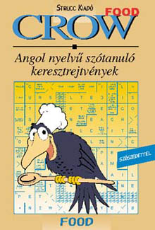 Crow Food - étkezés