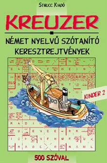 Kreuzer Kinder 2 - 500 szóval
