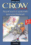 Crow Movie - filmvilág